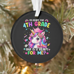 Ich bin bereit für die 4. Klasse Einhorn Erster Sc Ornament