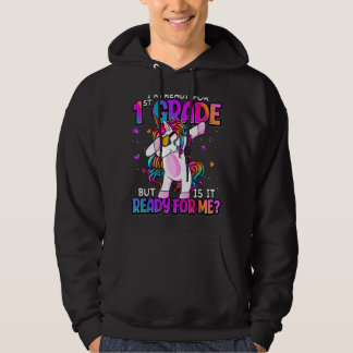 Ich bin bereit für die erste Klasse zurück zur ers Hoodie