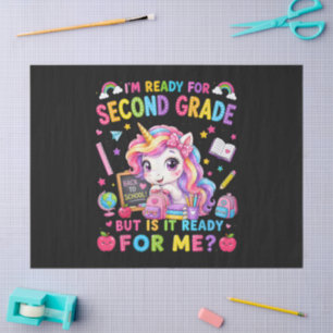 Ich bin bereit für die zweite Klasse Einhorn erste Seidenpapier
