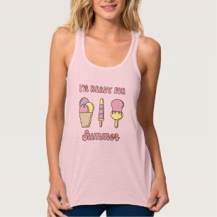 Ich bin bereit für einen lustigen Sommer-Eiscreme Tank Top