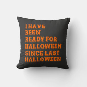 Ich bin bereit für Halloween Kissen