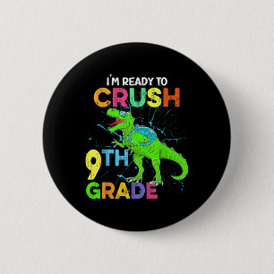 Ich bin bereit, Kids der 9. Klasse Dinosaurier zur Button