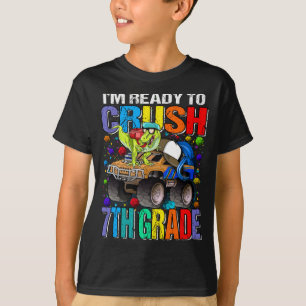 Ich bin bereit, Monster der 7. Klasse zu zerbreche T-Shirt