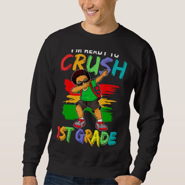 Ich bin bereit, schwarze Dab-Boys der ersten Klass Sweatshirt (Vorderseite)