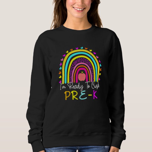 Ich bin bereit, Vorschule Boho Regenbogen zurück z Sweatshirt (Vorderseite)