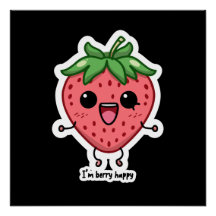 Ich bin Berry Happy niedliche Kawaii Erdbeeren Spr