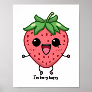 Ich bin Berry Happy niedliche Kawaii Erdbeeren Spr Poster