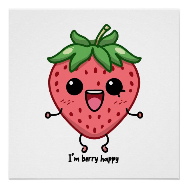 Ich bin Berry Happy niedliche Kawaii Erdbeeren Spr Poster (Vorderseite)