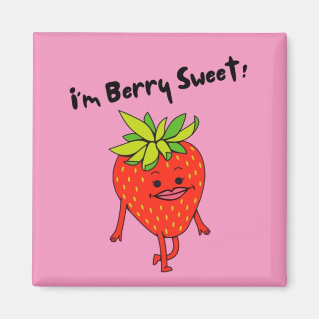 Ich bin Berry Sweet! - Funny Fruit Pun Magnet (Vorne)