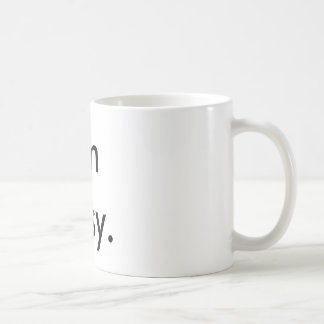 Ich bin beschäftigt kaffeetasse