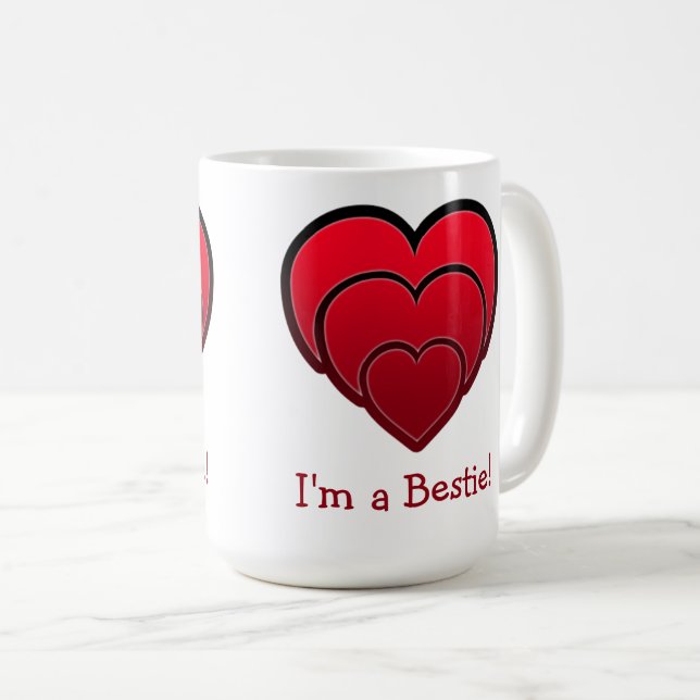 Ich bin Bestie! Galentin Kaffeetasse (VorderseiteRechts)