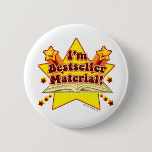 Ich bin Bestseller Material! Button