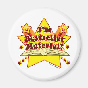 Ich bin Bestseller Material! Magnet