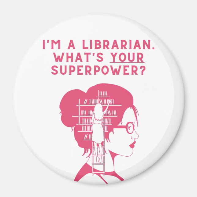 Ich bin Bibliothekarin - Magnet (Vorne)