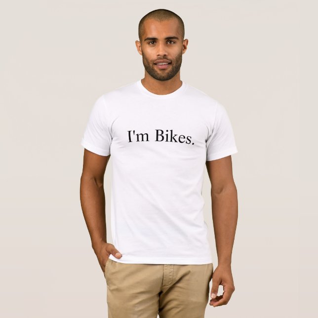Ich bin Bikes Bella Leinwand T - Shirt (Vorne ganz)