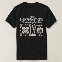 Ich bin Bioinformatiker und Liebe meiner Fehler T-Shirt