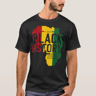 Ich bin Black History Black History Monat Schwarze T-Shirt