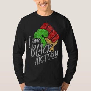 Ich bin Black History Black History Month Stolz T-Shirt