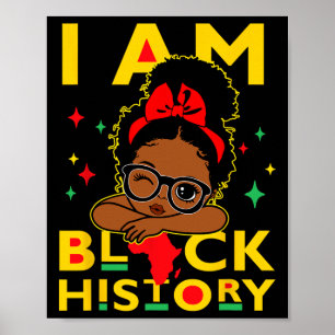 Ich bin Black History Shirt für Kinder, die schwar Poster