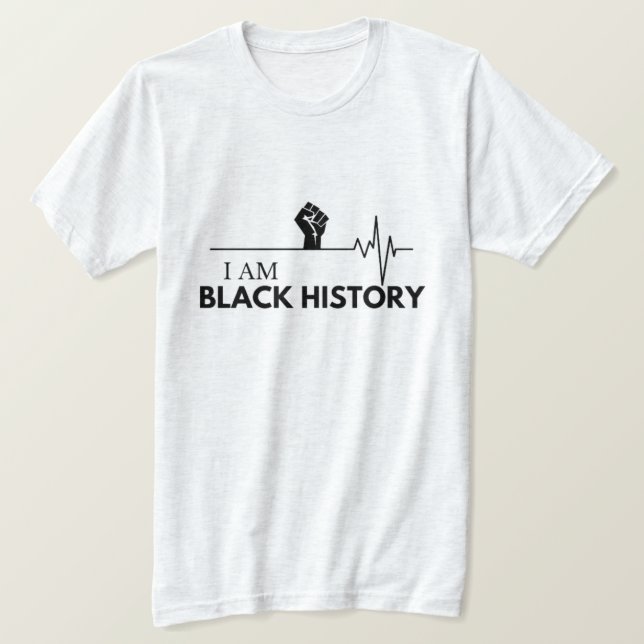 Ich bin Black History T - Shirt (Design vorne)