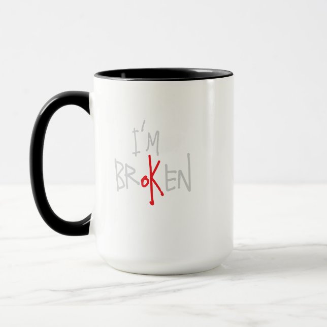 Ich bin BROKEN Coffee Tasse Cup traurig (Links)