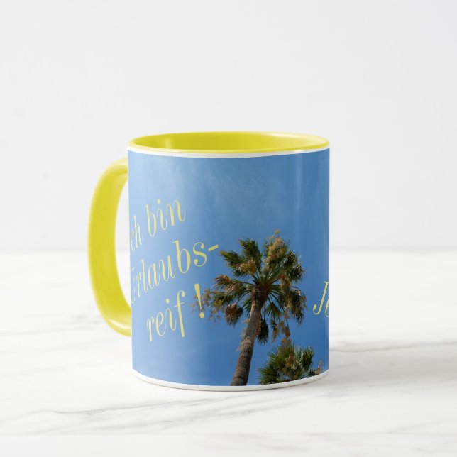 Ich bin bsreif mit und Palmen Tasse (Vorderseite Links)