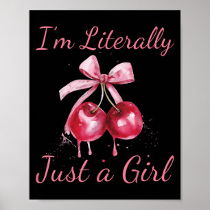 Ich bin buchstäblich nur ein Mädchen Nk Coquette B Poster