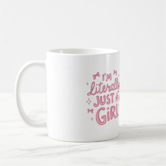 Ich bin buchstäblich nur ein Mädchen Rosa Schleife Kaffeetasse