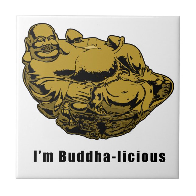 Ich bin Buddha-laizistisch Fliese (Vorderseite)