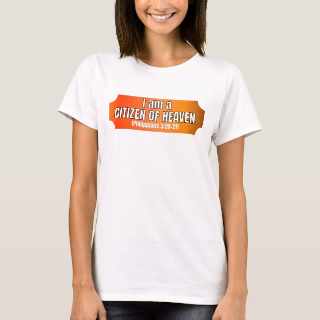 ICH BIN BÜRGER VON HEAVEN T-Shirt (Vorderseite)