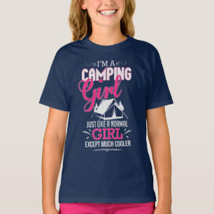 Ich bin Camping Girl Funny Cool Zelt Camper T-Shirt