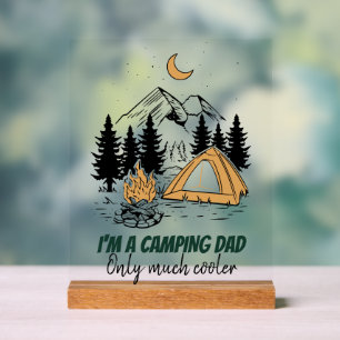 Ich bin Camping Vater - Funny Vatertag Camping Acrylschild
