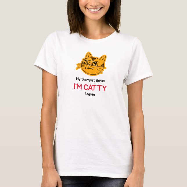 'Ich bin Catty' T - Shirt! T-Shirt (Vorderseite)