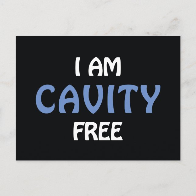 Ich bin Cavity Free Postcard Postkarte (Vorderseite)