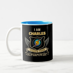 Ich bin CHARLES, was ist deine Superkraft Zweifarbige Tasse