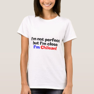 Ich bin chilenisch T-Shirt