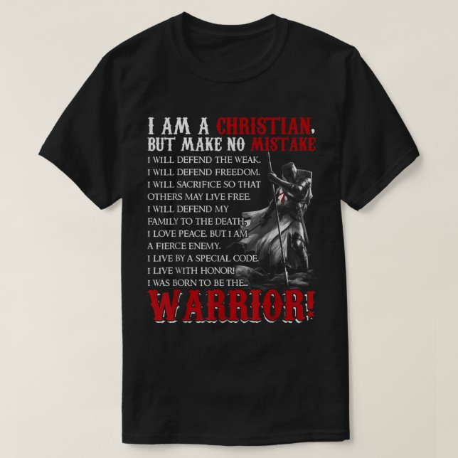 Ich bin Christlich, aber mache keinen Fehler, war  T-Shirt (Design vorne)