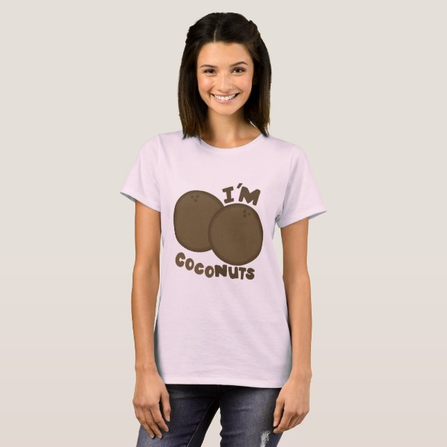 Ich bin Cocnuts T-Shirt (Vorne ganz)