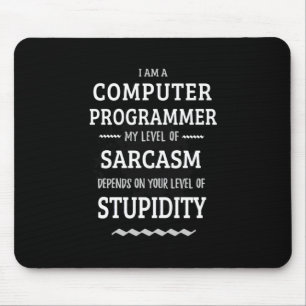 Ich bin Computerprogrammiererin Mousepad