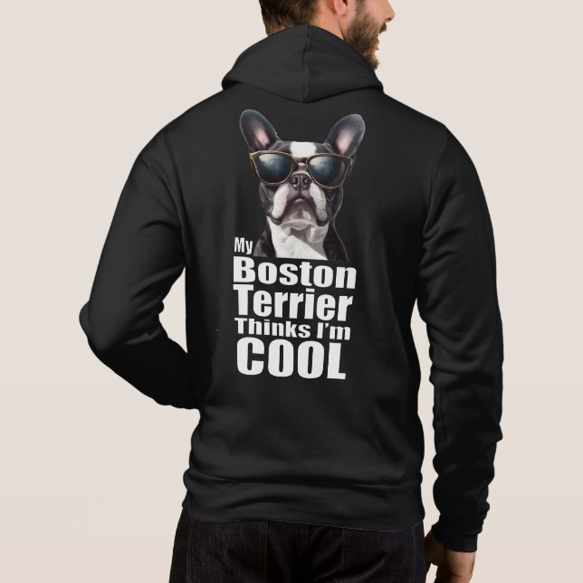Ich bin Cool Boston Terrier Hoodie (Rückseite)