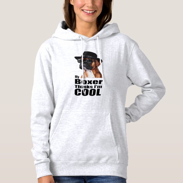 Ich bin Cool Boxer Dog Hoodie (Vorderseite)