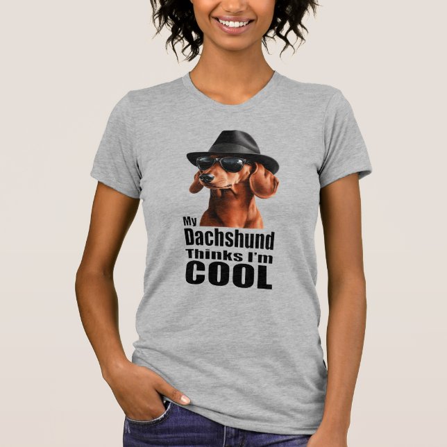 Ich bin Coole Dackel T-Shirt (Vorderseite)