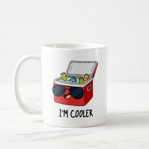Ich bin Cooler Funny Ice Cooler Box Pun Kaffeetasse