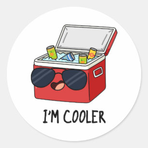 Ich bin Cooler Funny Ice Cooler Box Pun Runder Aufkleber