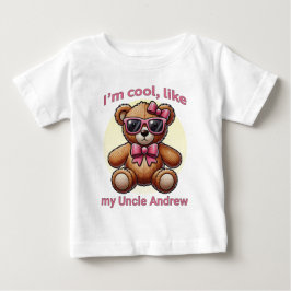Ich bin Cooler Teddybär mit rosa Bow, anpassbar Baby T-shirt