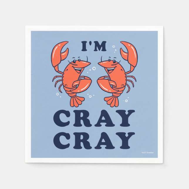 Ich bin Cray Cray Serviette (Vorderseite)