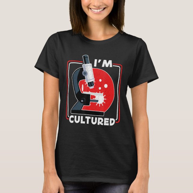 Ich bin Cultured Microscope Science Labrador Micro T-Shirt (Vorderseite)