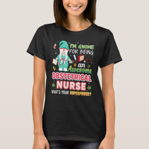 Ich bin dabei, eine Phantastische obstetrische Kra T-Shirt
