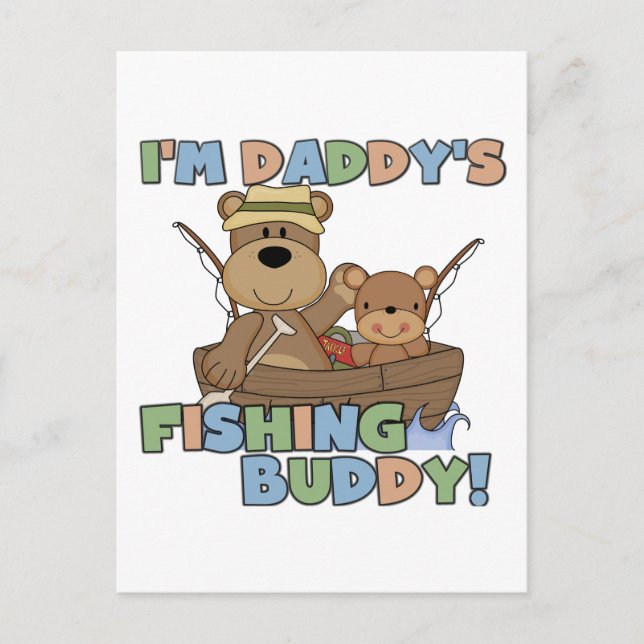 Ich bin Daddy's Fishing Buddy T - Shirt und Gesche Postkarte (Vorderseite)