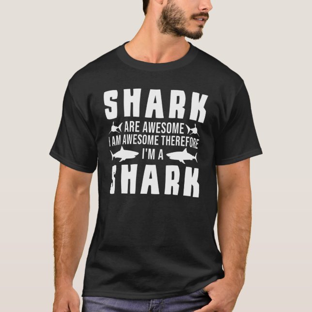 Ich bin daher Phantastisch im Hai T-Shirt (Vorderseite)